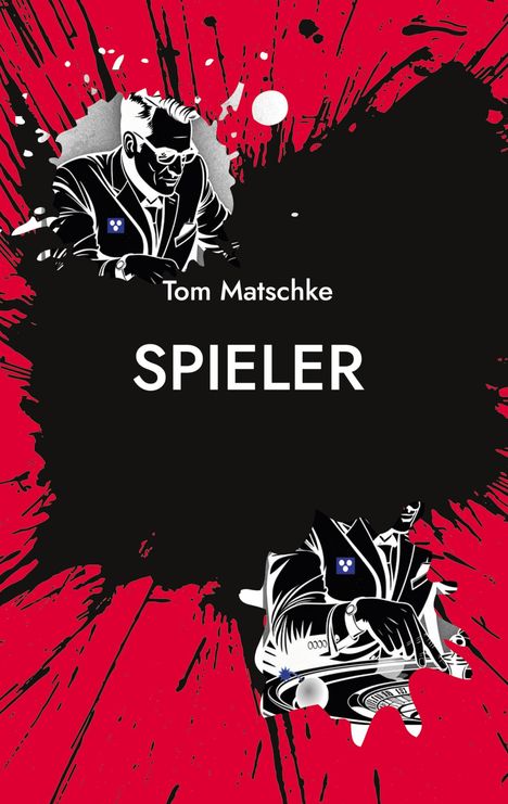 Tom Matschke: Spieler, Buch