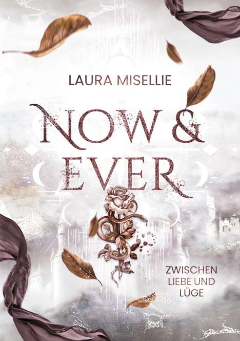 Laura Misellie: Now &amp; Ever, Buch