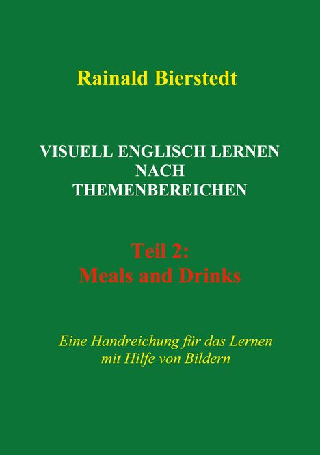 Rainald Bierstedt: Visuell Englisch lernen nach Themenbereichen, Buch