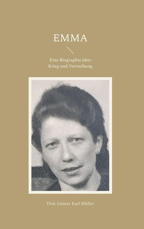 Dirk Günter Karl Müller: Emma, Buch