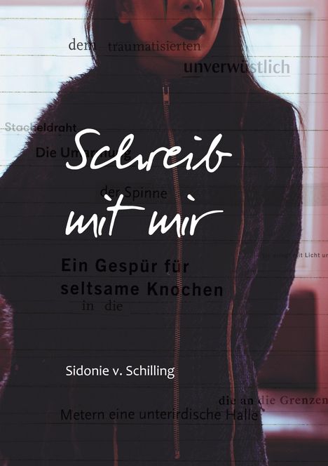 Sidonie von Schilling: Schreib mit mir, Buch