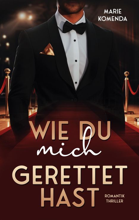 Marie Komenda: Wie du mich gerettet hast, Buch