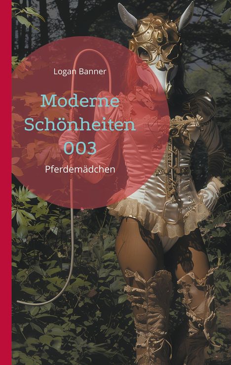 Logan Banner: Moderne Schönheiten 003, Buch