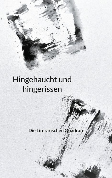 Regine Beeg Hauri: Hingehaucht und hingerissen, Buch