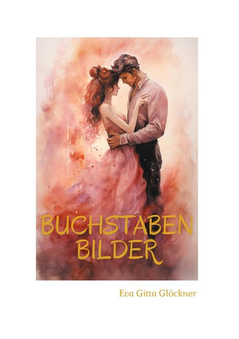 Eva Gitta Glöckner: Buchstabenbilder, Buch