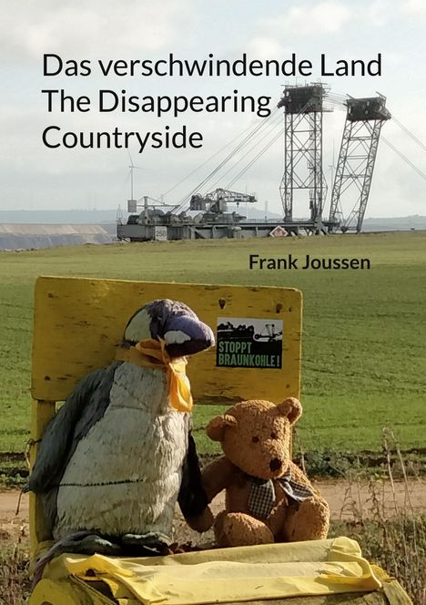 Frank Joussen: Joussen, F: Das verschwindende Land - The Disappearing Count, Buch