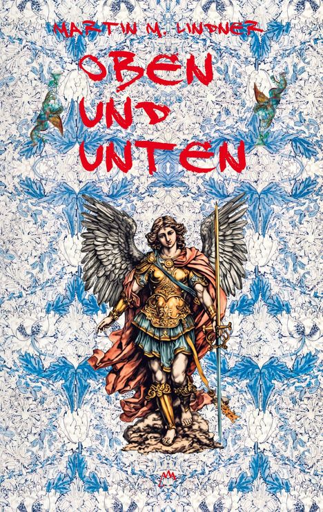 Martin M. Lindner: Oben und Unten, Buch