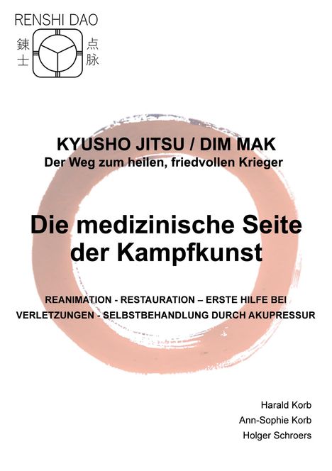 Harald Korb: Die medizinische Seite der Kampfkunst, Buch