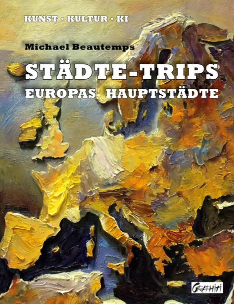 Michael Beautemps: Städte-Trips, Buch