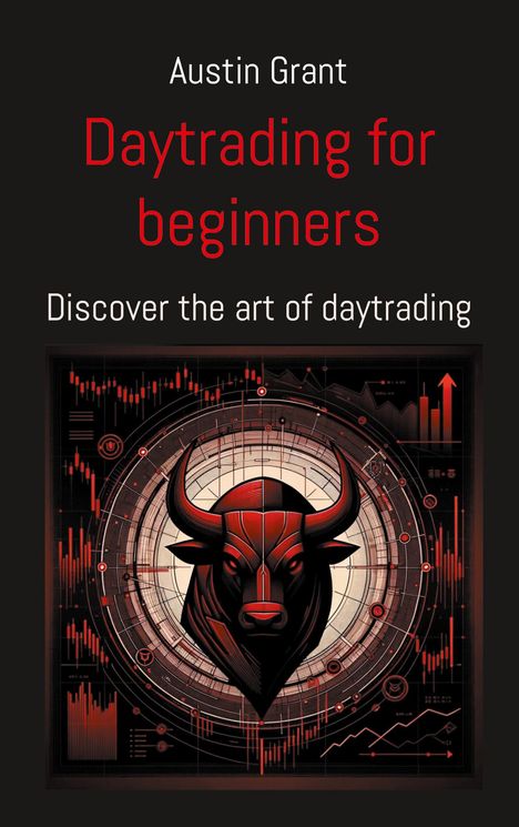 Austin Grant: Day trading for beginners, Buch