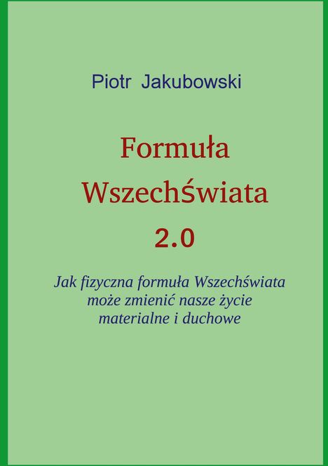 Peter Jakubowski: Formula Wszechswiata 2.0, Buch