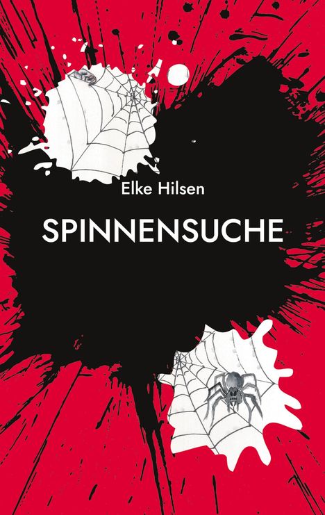 Elke Hilsen: Spinnensuche, Buch