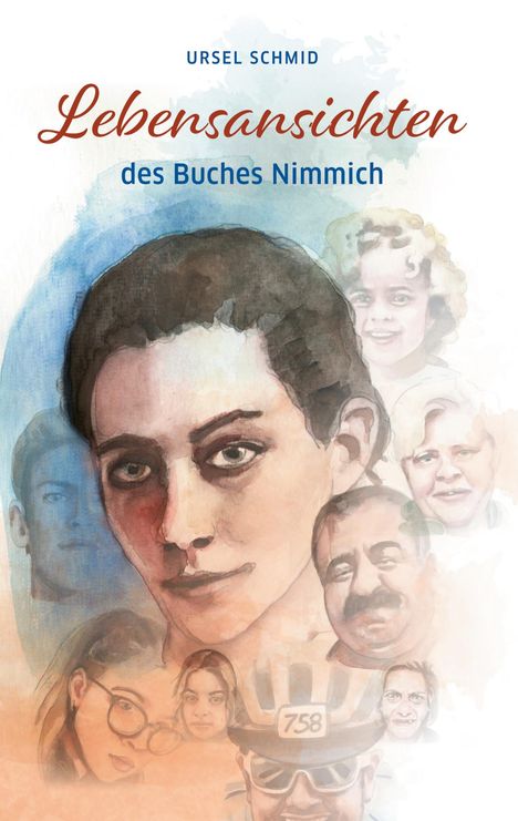 Ursel Schmid: Lebensansichten des Buches Nimmich, Buch