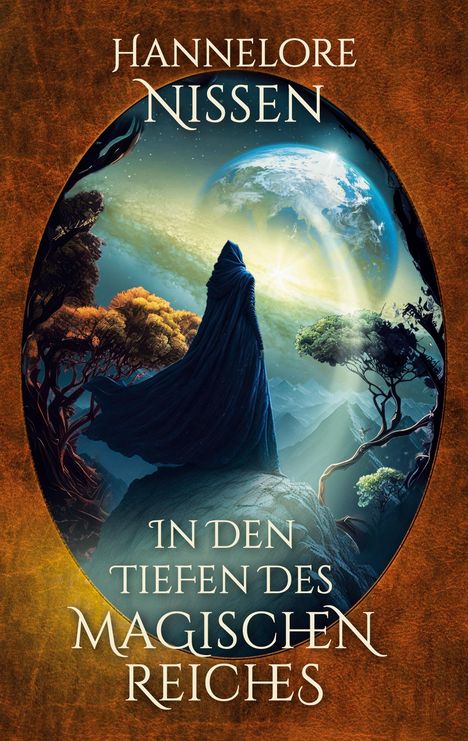 Hannelore Nissen: In den Tiefen des magischen Reiches, Buch