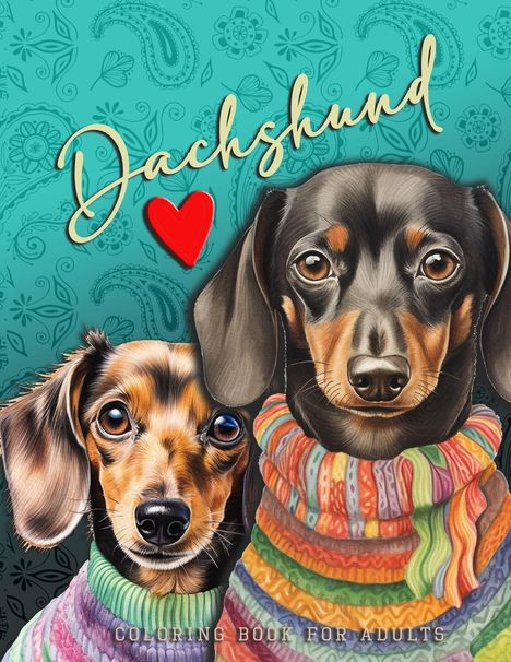 Monsoon Publishing: Dachshund Coloring Book for Adults, Buch