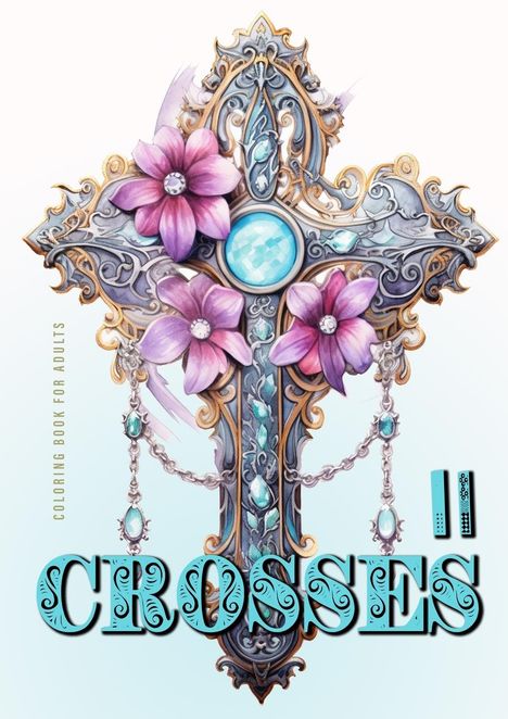 Monsoon Publishing: Crosses Coloring Book for Adults 2, Buch