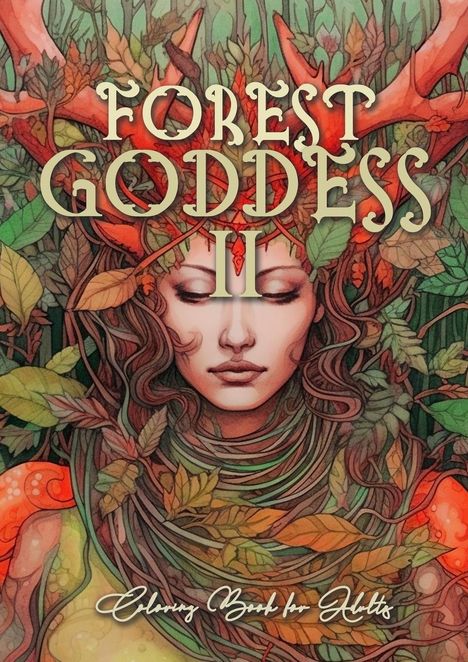 Monsoon Publishing: Forest Goddess Coloring Book for Adults 2, Buch