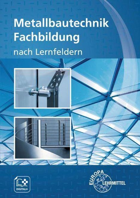 Text: "Metallbautechnik Fachbildung nach Lernfeldern". 

Blaue geometrische Illustration mit Metallstrukturen, zwei Fotos von Konstruktionen, Logos unten.