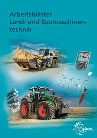 Joachim Friese-Tapmeyer: Arbeitsblätter Land- und Baumaschinentechnik, Buch
