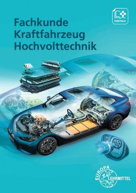 "Fachkunde Kraftfahrzeug Hochvolttechnik" oben. Logo Europa Lehrmittel. Auto-Illustration zeigt Innenleben und Technik.