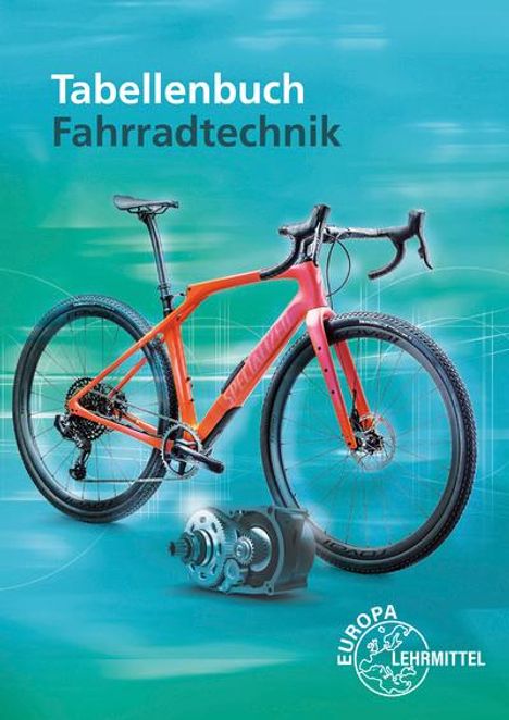 Ernst Brust: Tabellenbuch Fahrradtechnik, Buch