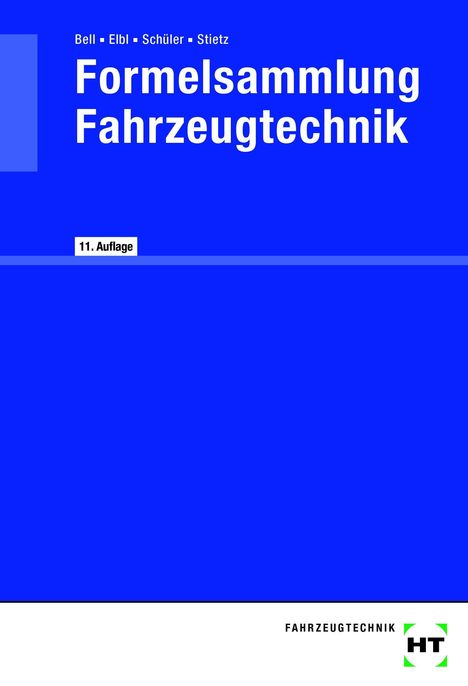Marco Bell: Formelsammlung Fahrzeugtechnik, Buch