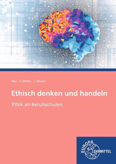 Thorsten Mai: Ethisch denken und handeln, Buch
