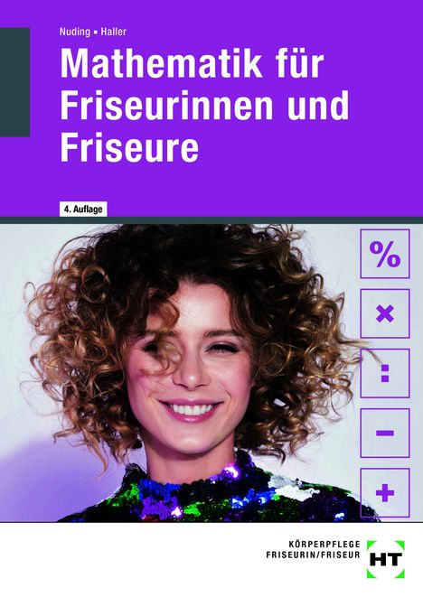 „Mathematik für Friseurinnen und Friseure“, 4. Auflage. Frau mit lockigem Haar und farbigem Paillettenoberteil.