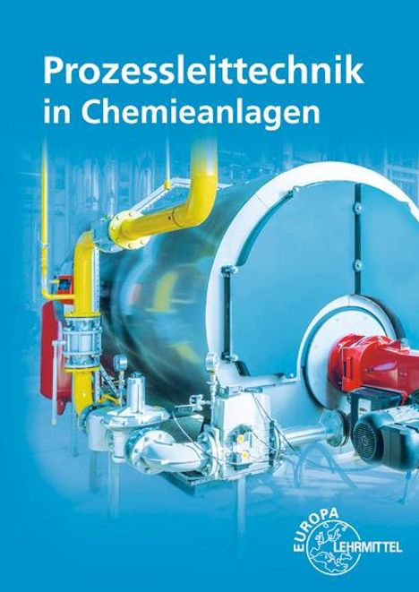 Marina Böckelmann: Prozessleittechnik in Chemieanlagen, Buch