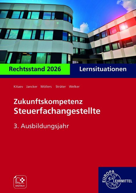 „Rechtsstand 2026“, „Lernsituationen“, „Zukunftskompetenz Steuerfachangestellte“, „3. Ausbildungsjahr“. Bürogebäude.