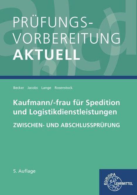 Laura Becker: Prüfungsvorb.Kaufmann/-frau Spedition, Buch