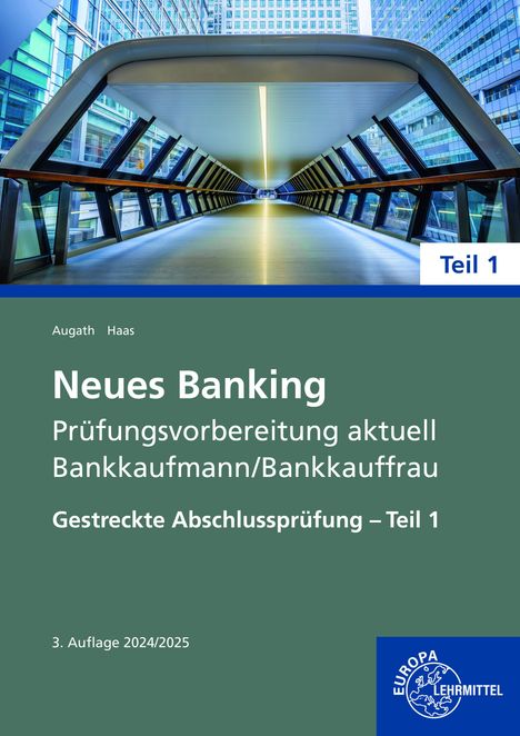 Britta Augath: Neues Banking Prüfungsvorbereitung aktuell - Bankkaufmann/Bankkauffrau, Buch