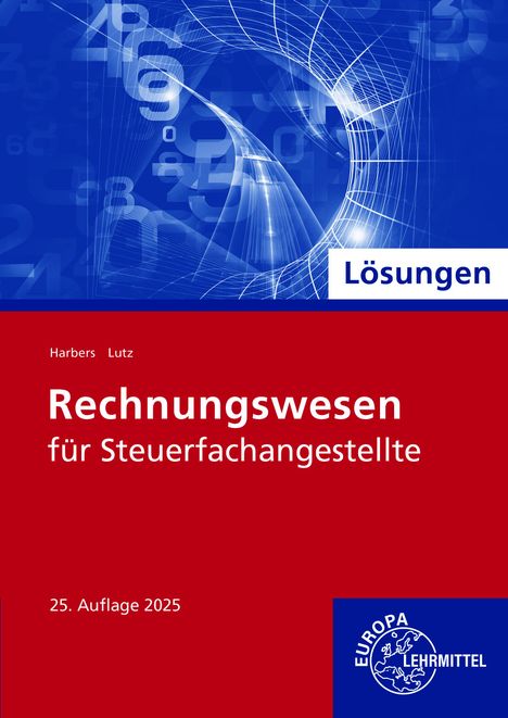Karl Harbers: Lös. zu 78017 Rechnungswesen für Steuerfachang., Buch