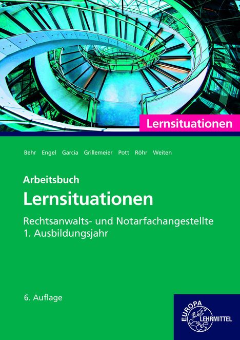 Text: "Lernsituationen", "Arbeitsbuch", "Rechtsanwalts- und Notarfachangestellte", "1. Ausbildungsjahr", "6. Auflage". Logo unten rechts.