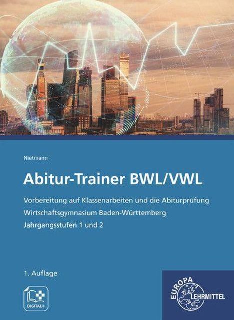 Dieter Nietmann: Abitur-Trainer BWL/ VWL, Buch