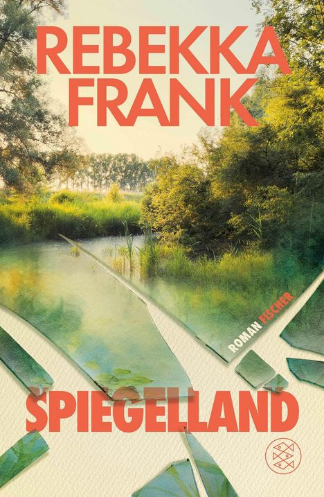 Rebekka Frank: Spiegelland, Buch