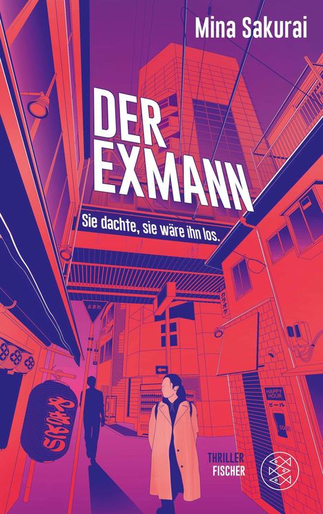 „DER EXMANN“, „Sie dachte, sie wäre ihn los.“ Eine Person in einem Mantel in einer urbanen Gasse.