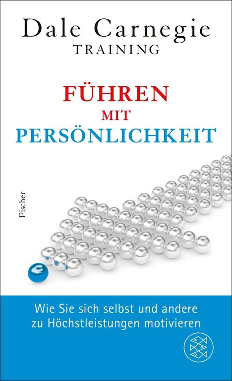 "Dale Carnegie Training: Führen mit Persönlichkeit. Wie Sie sich selbst und andere zu Höchstleistungen motivieren." Perlenkette.