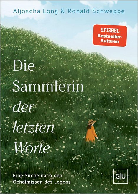 "Die Sammlerin der letzten Worte" von Aljoscha Long & Ronald Schweppe. Frau im orangen Kleid auf einer Blumenwiese.
