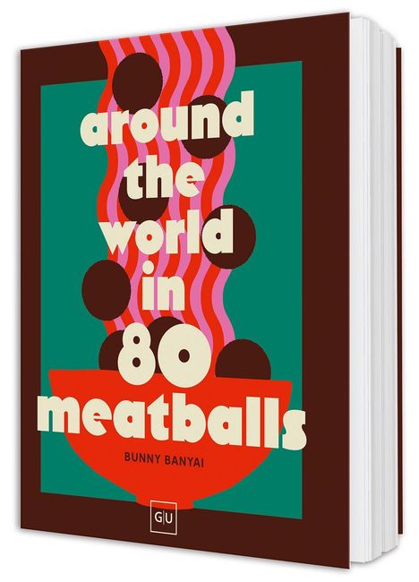 "Around the world in 80 meatballs" steht in großen Buchstaben. Illustration mit Fleischbällchen und bunten Streifen.