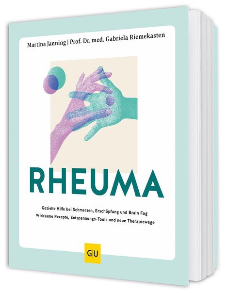 "RHEUMA" in großen Buchstaben, Autoren: Martina Janning, Prof. Dr. med. Gabriela Riemekasten, Illustration von Händen. GU-Logo.