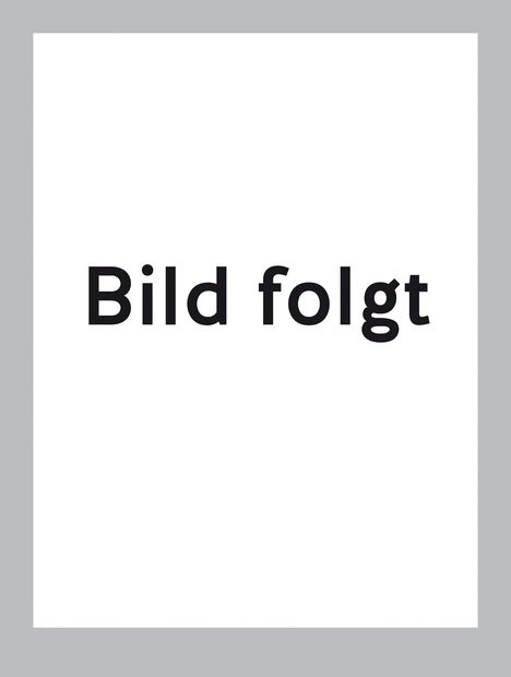 „Bild folgt“ steht in der Mitte. Schwarzer Text auf weißem Hintergrund, umrahmt von einem grauen Rand.