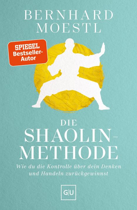 SPRENGEL Bestseller-Autor. Bernhard Moestl. You Have Control. Silhouette eines kämpfen Shaolin-Mönchs mit gelbem Hintergrund.