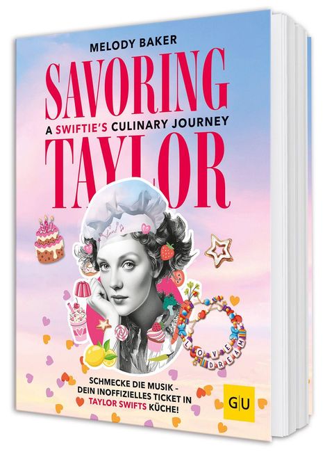 Covertext: "SAVORING TAYLOR" von Melody Baker. Thema: Kulinarische Reise für Swifties. Buntes Design mit Cupcakes und Früchten.