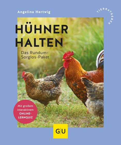 Titel: "Hühner halten - Das Rundum-Sorglos-Paket". Roter Kreis mit "Mit großem interaktivem ONLINE-LERNQUIZ". Ein Hahn und zwei Hühner.