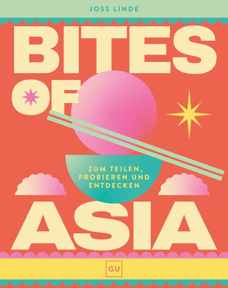 Text: "Bites of Asia", "Zum Teilen, Probieren und Entdecken". Bunte, stilisierte Grafik mit Essen und Dekorationen.