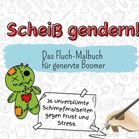 Theo Horn: Scheiß gendern!, Buch