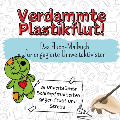 Olivia Meier: Verdammte Plastikflut!, Buch