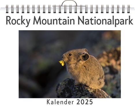 Leon Becker: Rocky Mountain Nationalpark, Kalender