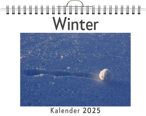 Sofia Klein: Winter - (Wandkalender 2025, Kalender DIN A4 quer, Monatskalender im Querformat mit Kalendarium, das perfekte Geschenk), Kalender